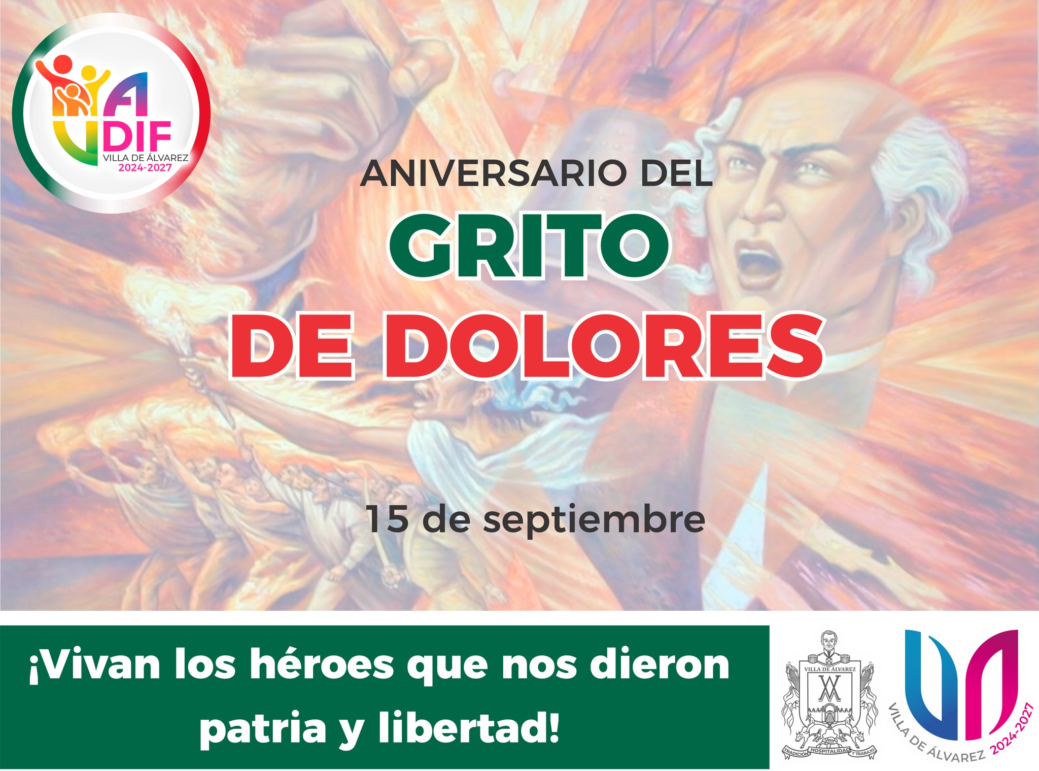 ANIVERSARIO DEL GRITO DE DOLORES